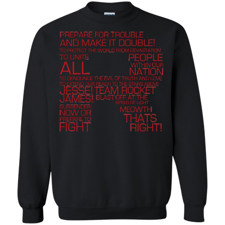Sweatshirts Black / Small Team Rocket Motto Crewneck Sweatshirt