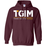 Thank God Its Monday Pullover Hoodie