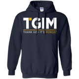 Thank God Its Monday Pullover Hoodie
