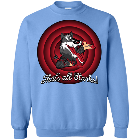Sweatshirts Carolina Blue / S That's all Starks Crewneck Sweatshirt