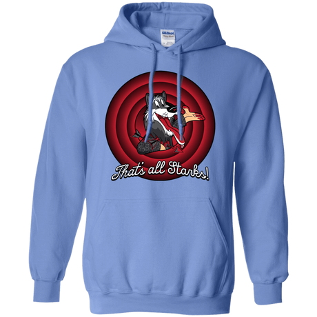 Sweatshirts Carolina Blue / S That's all Starks Pullover Hoodie