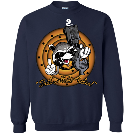 Sweatshirts Navy / Small Thats All A-Holes Crewneck Sweatshirt