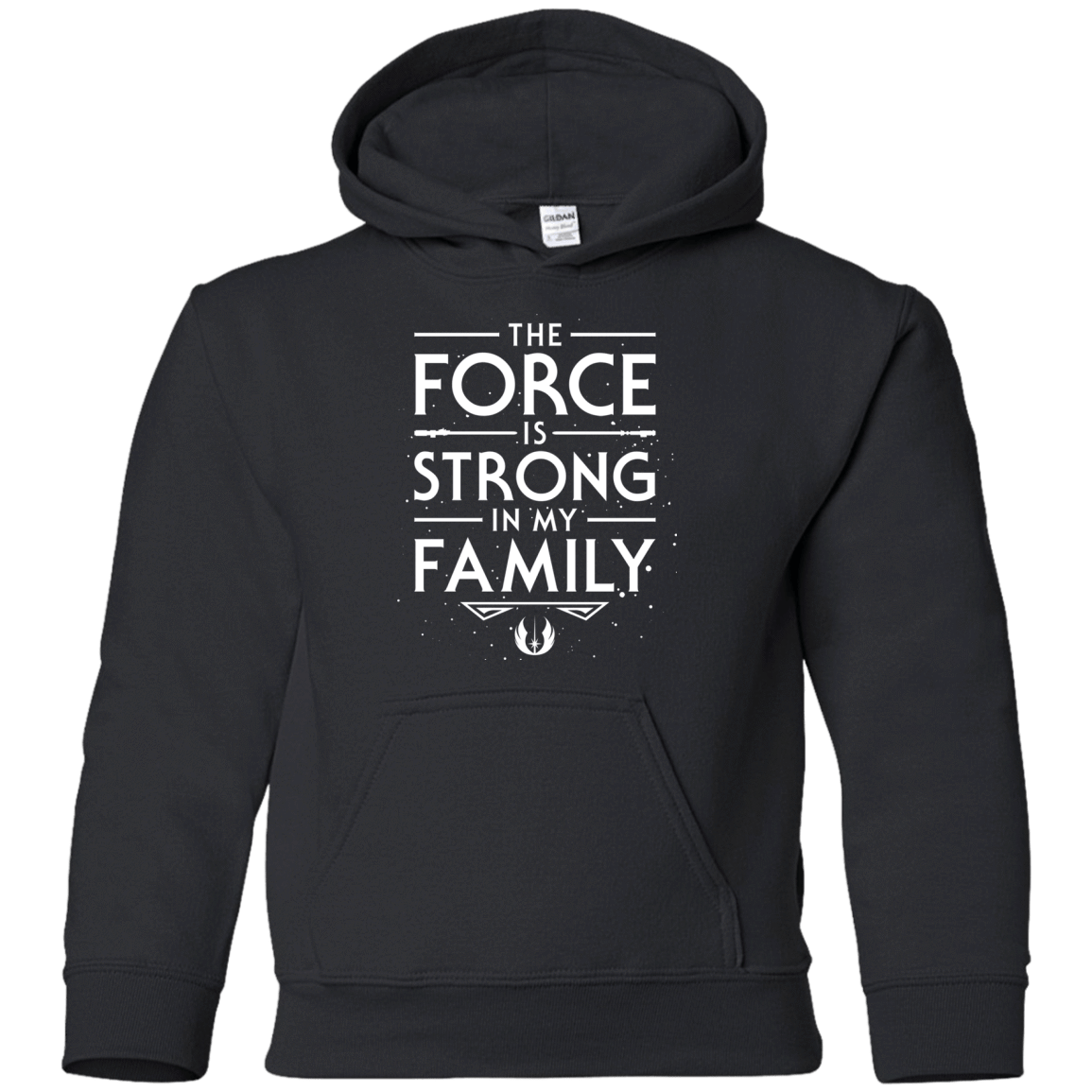 The Force is Strong in my Family Youth Hoodie