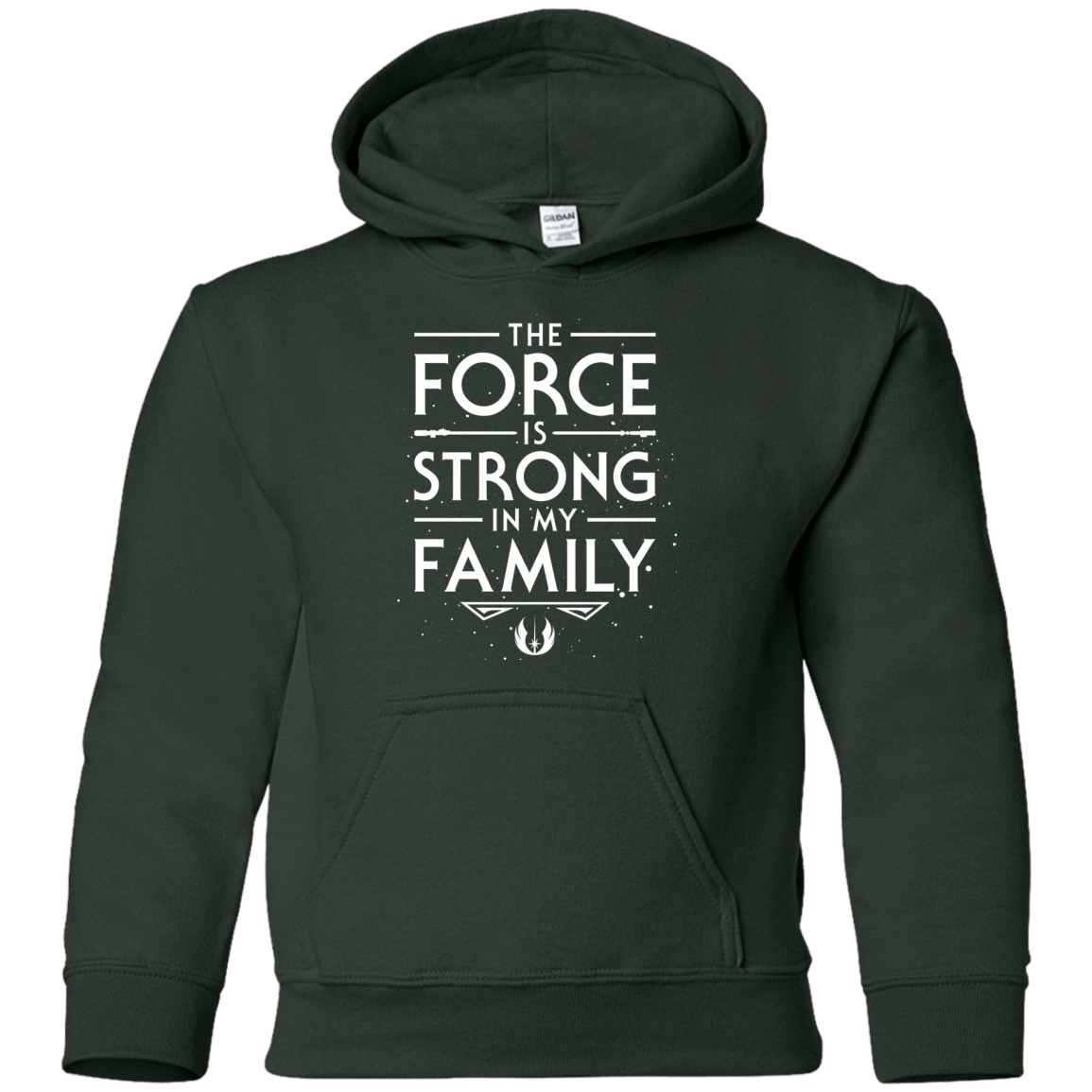 The Force is Strong in my Family Youth Hoodie
