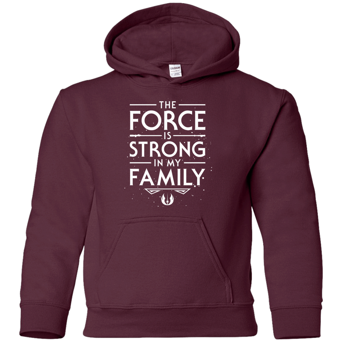 The Force is Strong in my Family Youth Hoodie