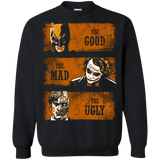 Sweatshirts Black / Small The Good the Mad and the Ugly2 Crewneck Sweatshirt