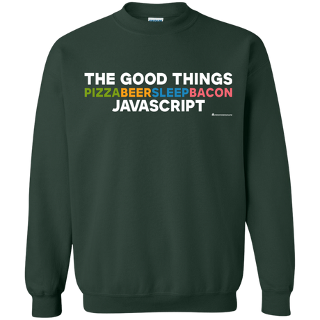 Sweatshirts Forest Green / Small The Good Things Crewneck Sweatshirt