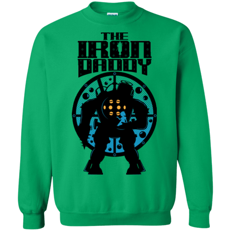 Sweatshirts Irish Green / Small The Iron Daddy Crewneck Sweatshirt