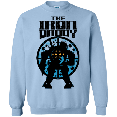 Sweatshirts Light Blue / Small The Iron Daddy Crewneck Sweatshirt