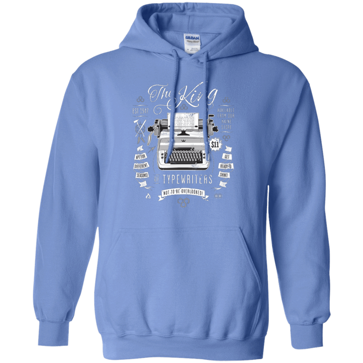 Sweatshirts Carolina Blue / Small The King of Typewriters Pullover Hoodie