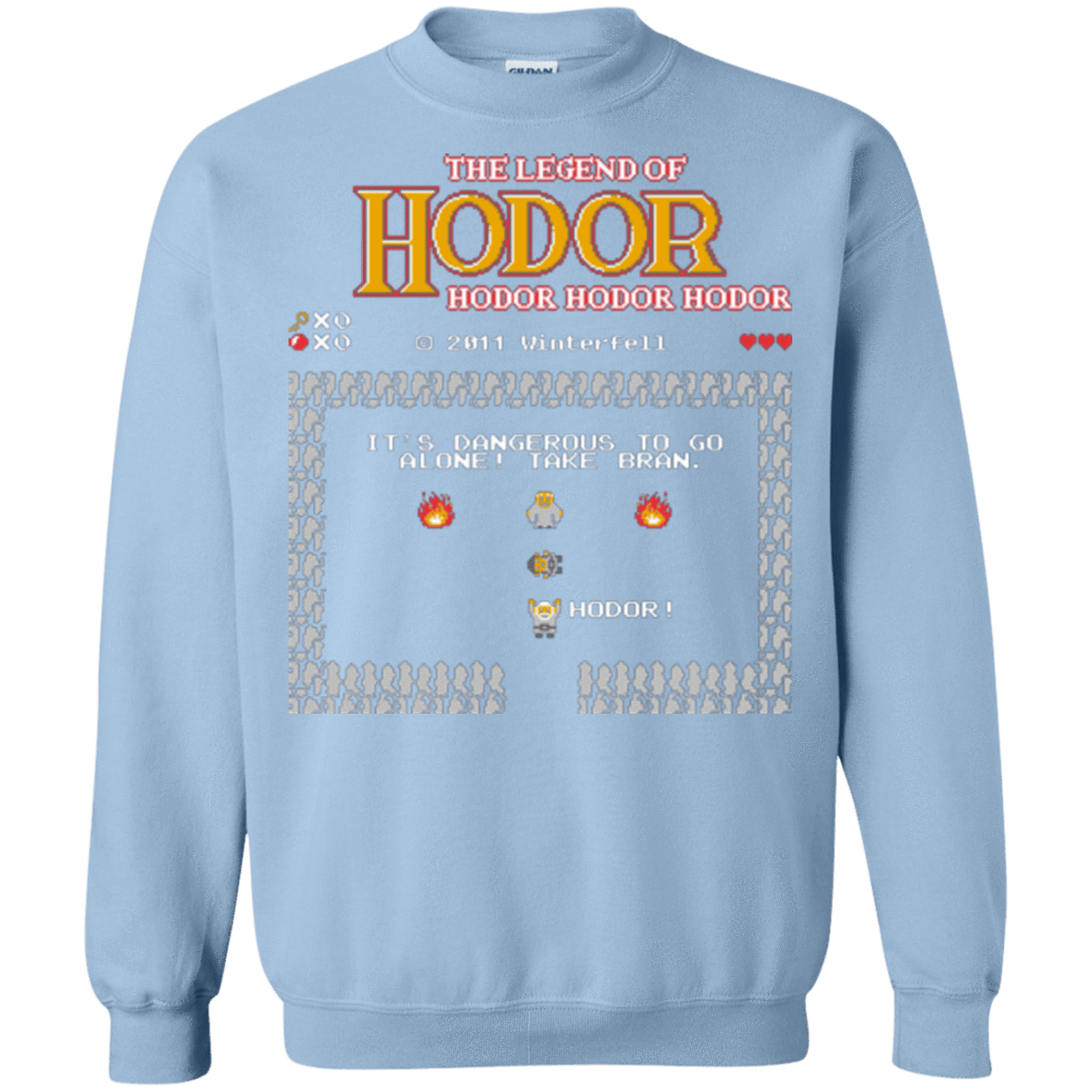 Sweatshirts Light Blue / Small The Legend of Hodor Crewneck Sweatshirt