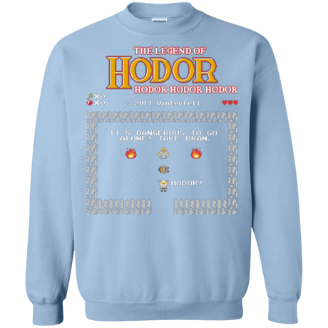 Sweatshirts Light Blue / Small The Legend of Hodor Crewneck Sweatshirt