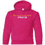 The Voices In My Head Speak C# Youth Hoodie