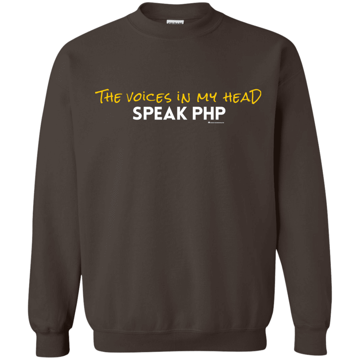 Sweatshirts Dark Chocolate / Small The Voices In My Head Speak PHP Crewneck Sweatshirt