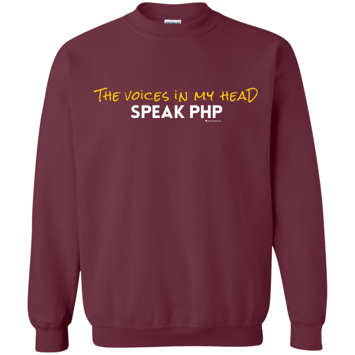 Sweatshirts Maroon / Small The Voices In My Head Speak PHP Crewneck Sweatshirt