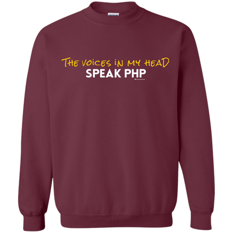 Sweatshirts Maroon / Small The Voices In My Head Speak PHP Crewneck Sweatshirt