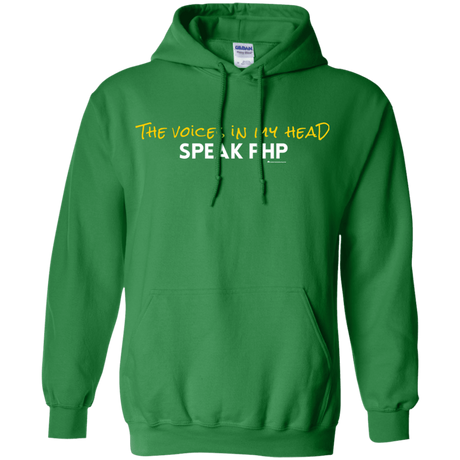 Sweatshirts Irish Green / Small The Voices In My Head Speak PHP Pullover Hoodie