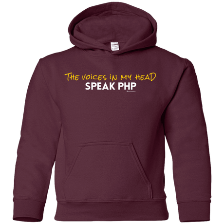 Sweatshirts Maroon / YS The Voices In My Head Speak PHP Youth Hoodie
