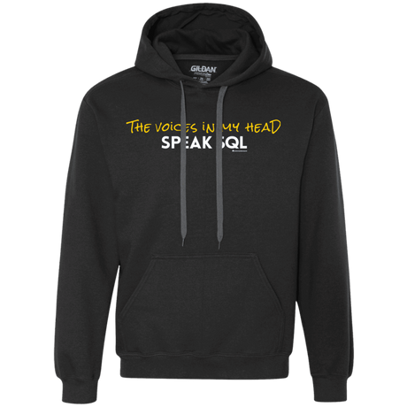 Sweatshirts Black / Small The Voices In My Head Speak SQL Premium Fleece Hoodie