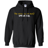 The Voices In My Head Speak SQL Pullover Hoodie