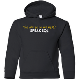 Sweatshirts Black / YS The Voices In My Head Speak SQL Youth Hoodie