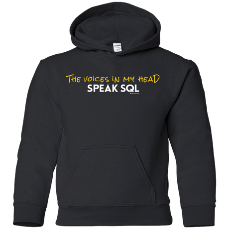 Sweatshirts Black / YS The Voices In My Head Speak SQL Youth Hoodie