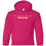 Sweatshirts Heliconia / YS The Voices In My Head Speak SQL Youth Hoodie