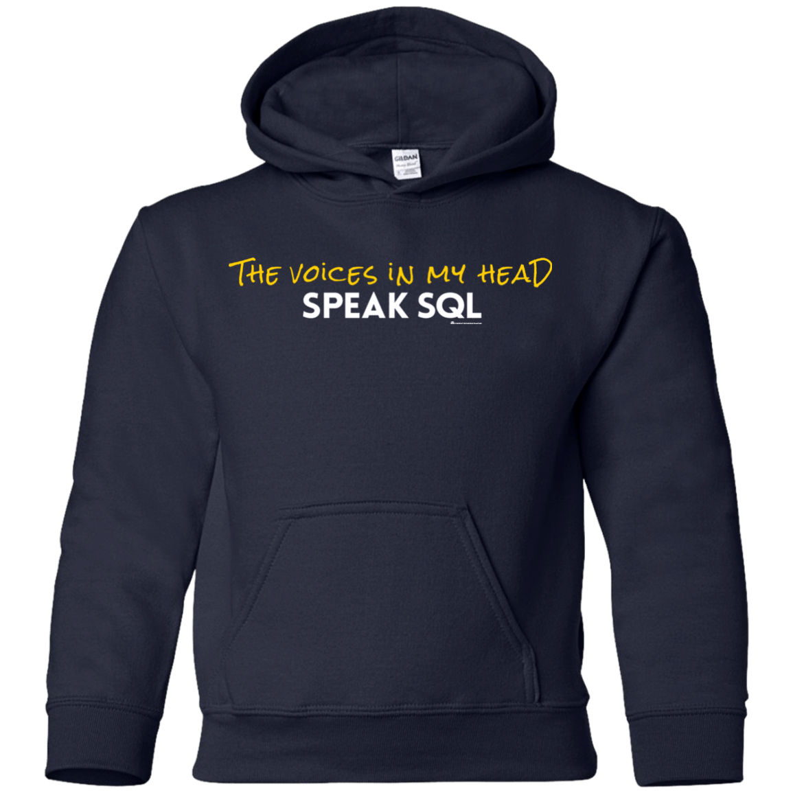 Sweatshirts Navy / YS The Voices In My Head Speak SQL Youth Hoodie