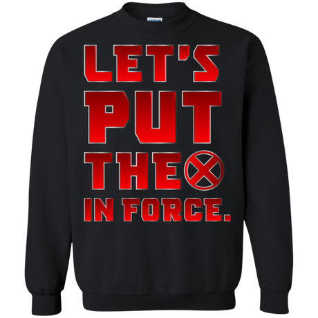 Sweatshirts Black / S The X In Force Crewneck Sweatshirt