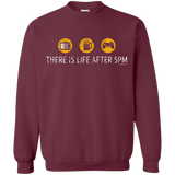 Sweatshirts Maroon / Small There Is Life After 5PM Crewneck Sweatshirt
