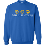 Sweatshirts Royal / Small There Is Life After 5PM Crewneck Sweatshirt