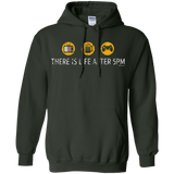 Sweatshirts Forest Green / Small There Is Life After 5PM Pullover Hoodie