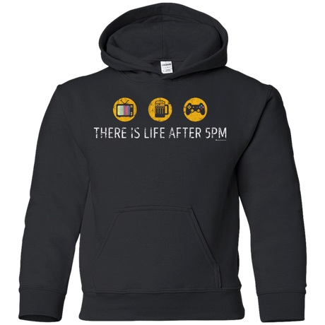 Sweatshirts Black / YS There Is Life After 5PM Youth Hoodie