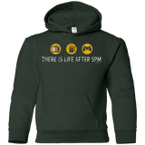 Sweatshirts Forest Green / YS There Is Life After 5PM Youth Hoodie