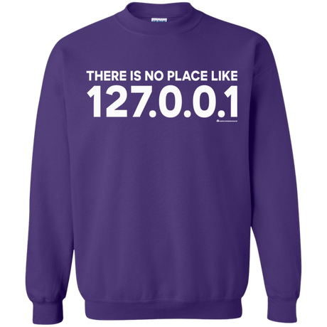 Sweatshirts Purple / Small There Is No Place Like 127.0.0.1 Crewneck Sweatshirt