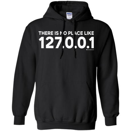 Sweatshirts Black / Small There Is No Place Like 127.0.0.1 Pullover Hoodie