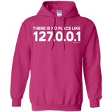 Sweatshirts Heliconia / Small There Is No Place Like 127.0.0.1 Pullover Hoodie
