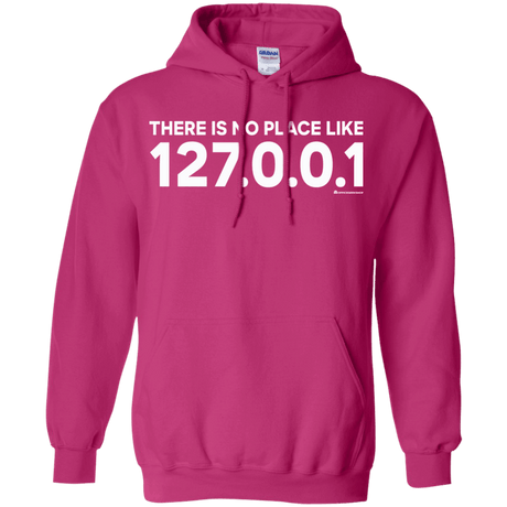 Sweatshirts Heliconia / Small There Is No Place Like 127.0.0.1 Pullover Hoodie