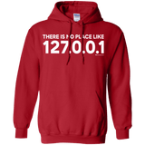 Sweatshirts Red / Small There Is No Place Like 127.0.0.1 Pullover Hoodie