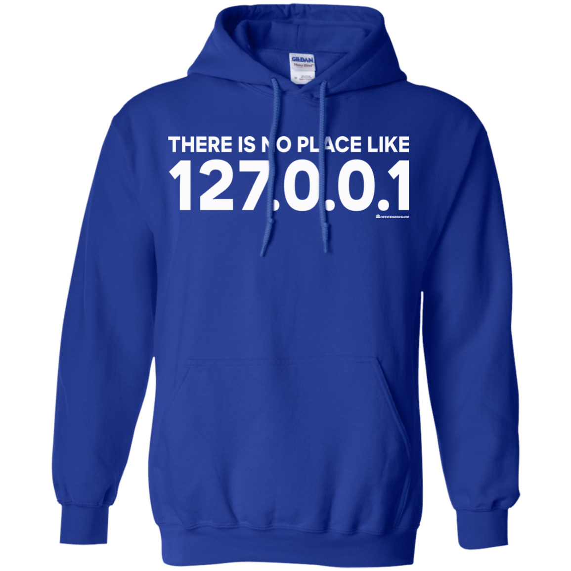 Sweatshirts Royal / Small There Is No Place Like 127.0.0.1 Pullover Hoodie