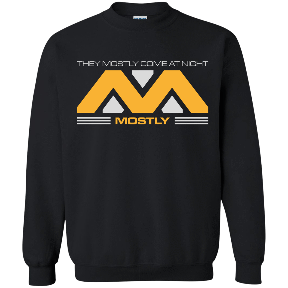 Sweatshirts Black / Small They Mostly Come At Night Mostly Crewneck Sweatshirt