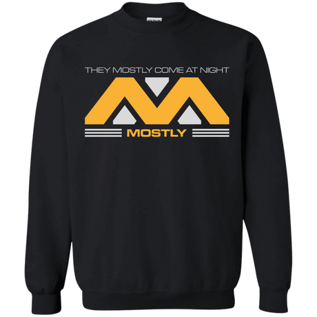Sweatshirts Black / Small They Mostly Come At Night Mostly Crewneck Sweatshirt
