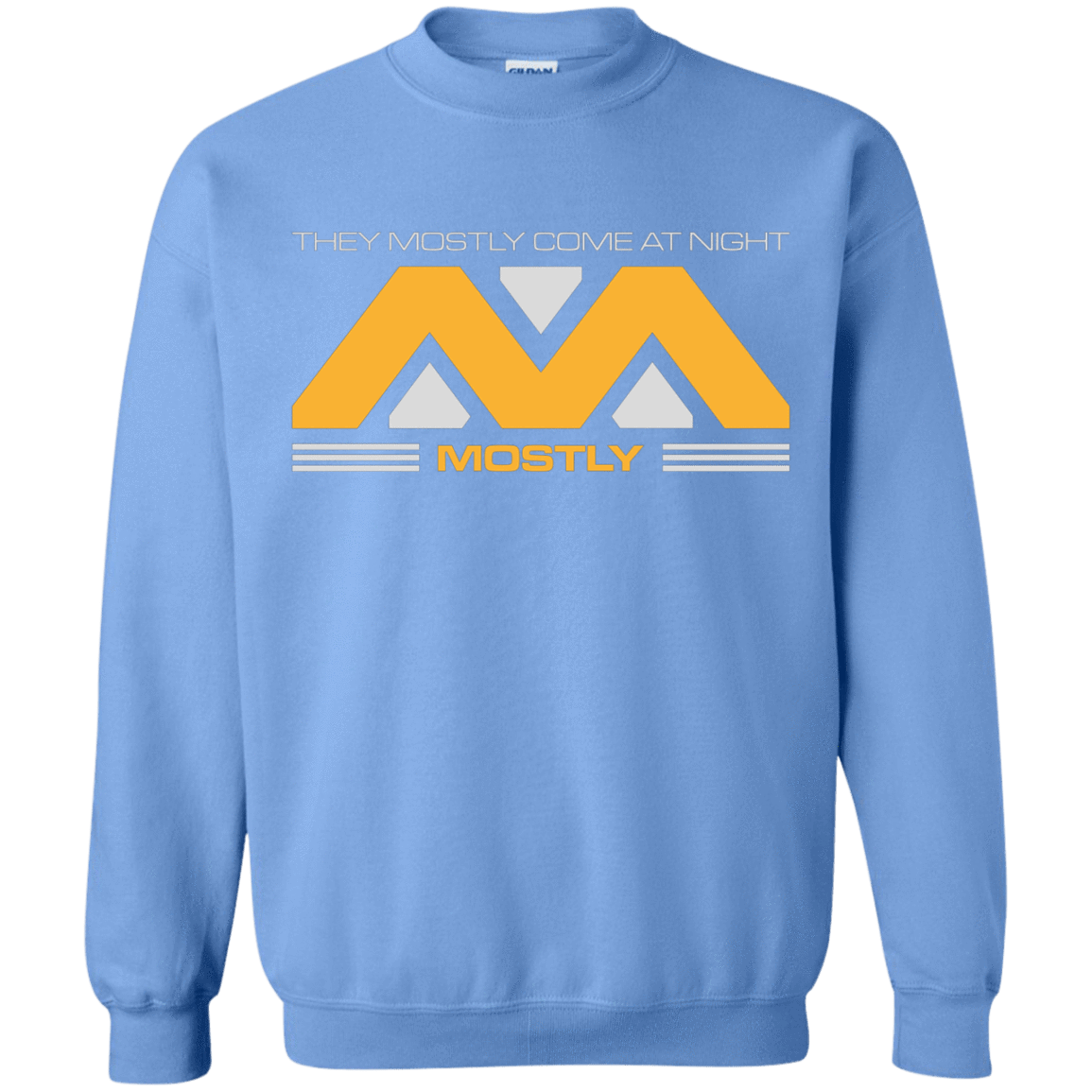 Sweatshirts Carolina Blue / Small They Mostly Come At Night Mostly Crewneck Sweatshirt