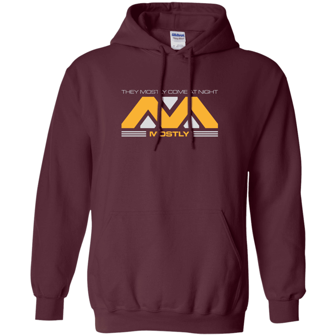 Sweatshirts Maroon / Small They Mostly Come At Night Mostly Pullover Hoodie