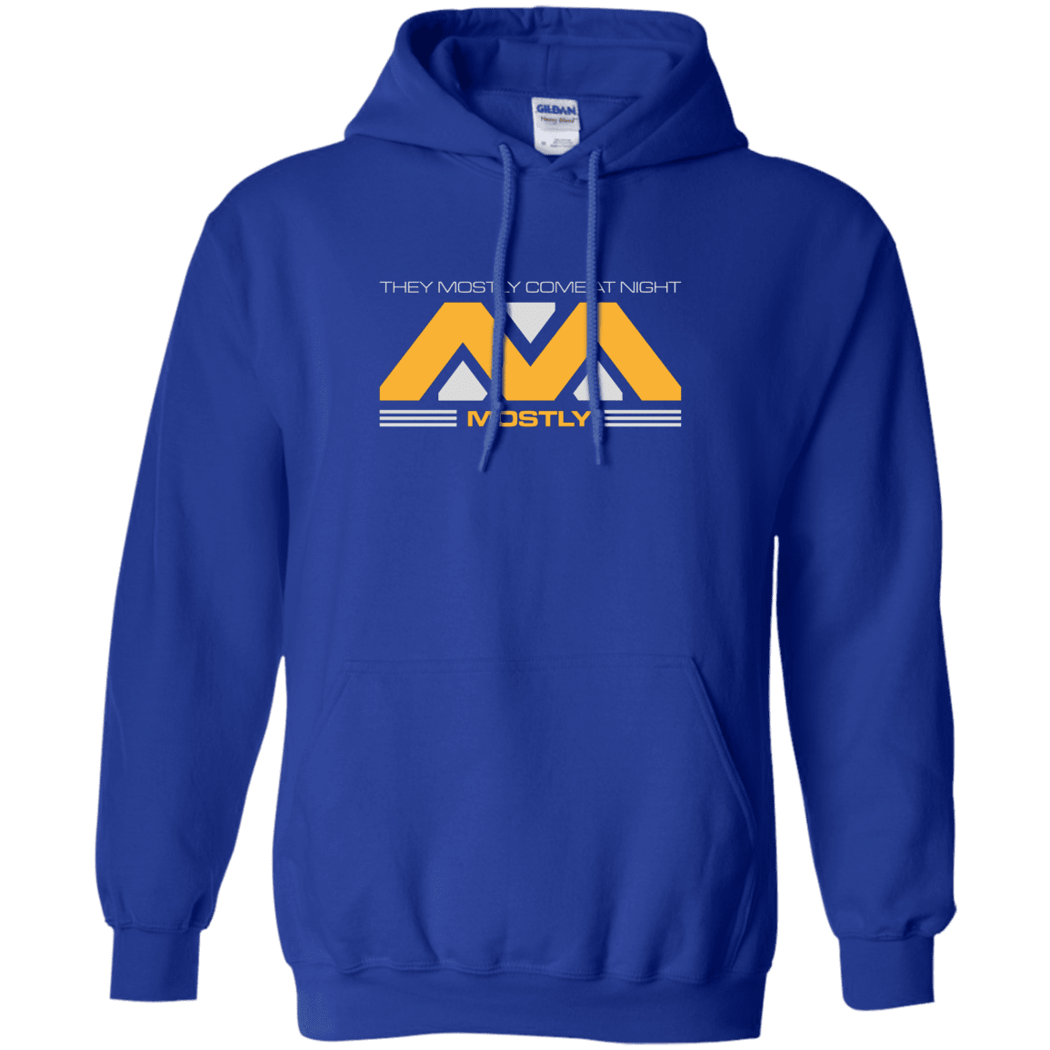 Sweatshirts Royal / Small They Mostly Come At Night Mostly Pullover Hoodie