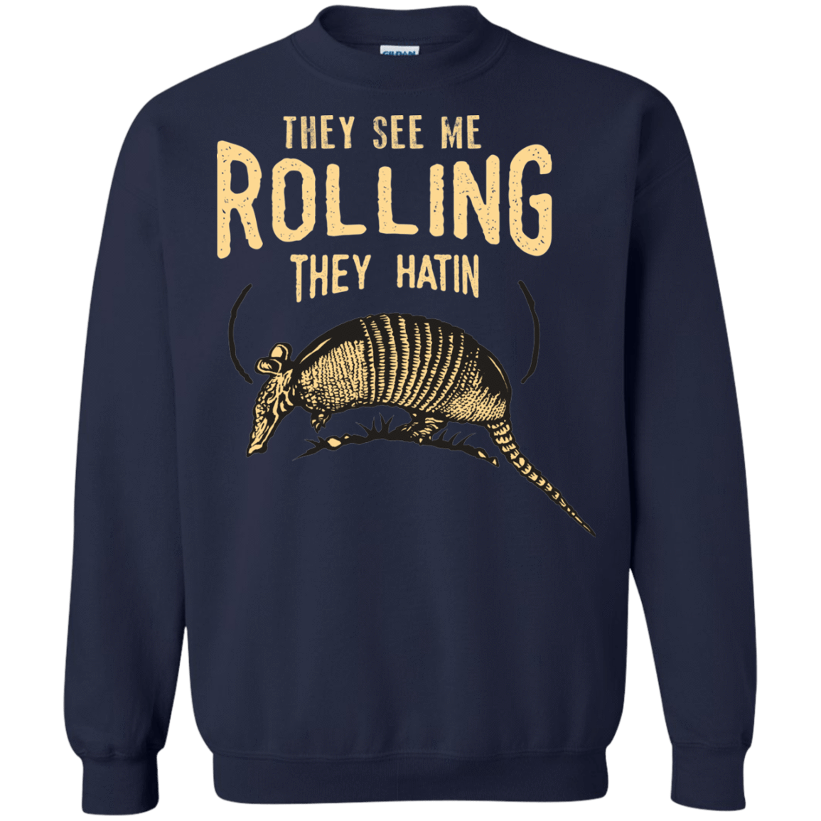 Sweatshirts Navy / Small They See Me Rollin Crewneck Sweatshirt