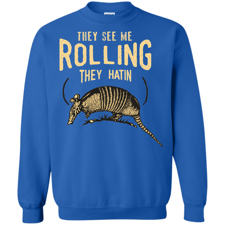 Sweatshirts Royal / Small They See Me Rollin Crewneck Sweatshirt