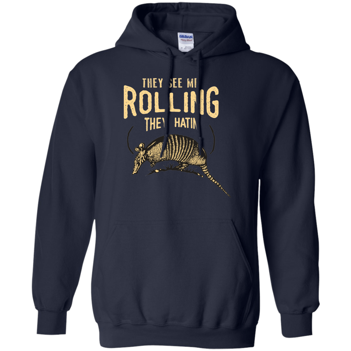 Sweatshirts Navy / Small They See Me Rollin Pullover Hoodie