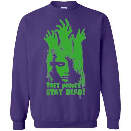 Sweatshirts Purple / Small They Wont Stay Dead Crewneck Sweatshirt