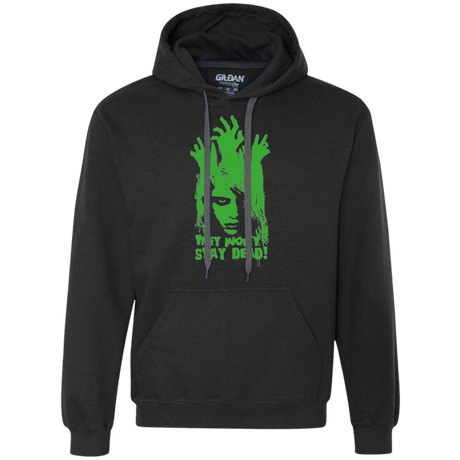 Sweatshirts Black / Small They Wont Stay Dead Premium Fleece Hoodie